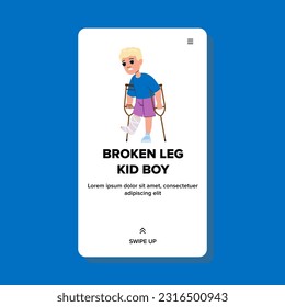 vector de niño de pierna rota. lesión infantil, fractura ósea, medicina de salud, vendaje del paciente, accidente hospital de pierna rota niño web plana ilustración de caricatura