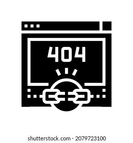 broken link 404 error glyph icon vector. broken link 404 error sign. isolated contour symbol black illustration
