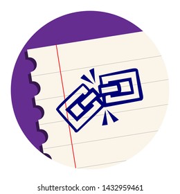 Broken Link. Free Hand Icon on a Notebook Sheet