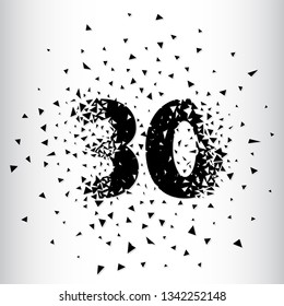 Broken numbers 30. Explosion effects. Vector and illustration.