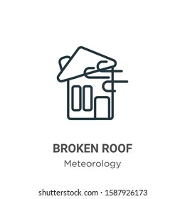 Broken roof outline vector icon. Thin line black broken roof icon, flat vector simple element illustration from editable meteorology concept isolated on white background