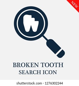 Broken tooth search icon. Editable Broken tooth search icon for web or mobile.
