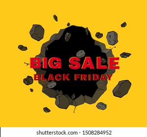 Broken wall exploded with 3D word BIG SALE BLACK FRIDAY in comic style, sign symbol, Vector illustration for promotion advertising.