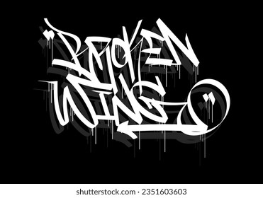 BROKEN WING word graffiti tag style