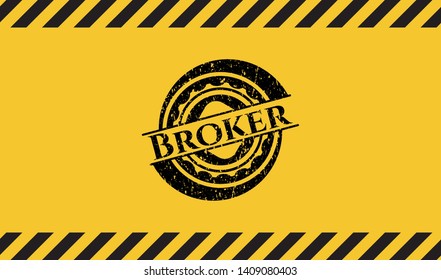 Broker inside warning sign, black grunge emblem. Vector Illustration. Detailed.