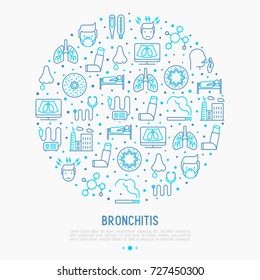 Bronchitis concept in circle with thin line icons of symptoms and treatments: headache, alveolus, inhaler, nebulizer, stethoscope, thermometer, x-ray, bed rest. Vector illustration.