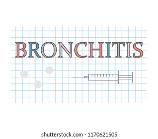 Bronchitis word on checkered paper sheet- vector illustration