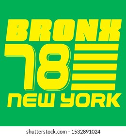 BRONX 1978, SLOGAN PRINT VECTOR TEXT