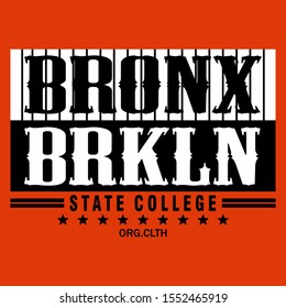 Bronx Brooklyn slogan typography graphic artistic concept for t shirt print,vector illustration