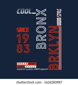 Bronx Brooklyn typography vector for print t shirt