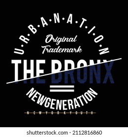 the bronx design typography vector illustration for print, t shirt or logos