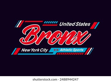 Bronx design urban sport vintage college calligraphy, t shirt print, vector illustration