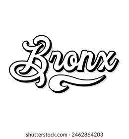 Bronx hand made script font. Vector Bronx text typography design for tshirt hoodie baseball cap jacket and other uses vector