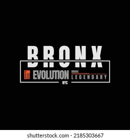 Bronx illustration typography. perfect for designing t-shirts, shirts, hoodies, poster, print
