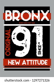 bronx new attitude,t-shirt design