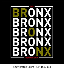 the bronx new york city  typography graphics for t-shirt. Print athletic clothes with lettering -BRONX. Line design for sport original apparel. Vector illustration