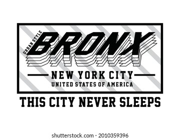 Bronx new york city, typography graphic design, for t-shirt prints, vector illustration