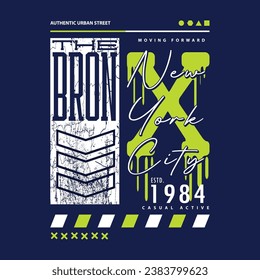 the bronx new york graphic t shirt design, typography vector, illustration, casual style