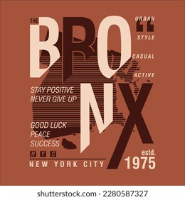 the bronx new york graphic typography, t shirt vector, design fashion, illustration, good for casual style