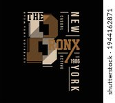 the bronx, new york typography graphic t shirt design vector