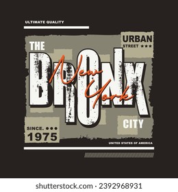 el vector de tipografía gráfica bronx newyork, diseño de camisetas, ilustración, bueno para el estilo casual