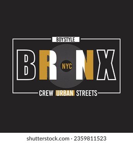 bronx nyc boy style design typography vector illustration