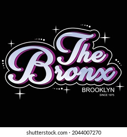 The Bronx slogan tee graphic typography for print t shirt illustration vector art vintage