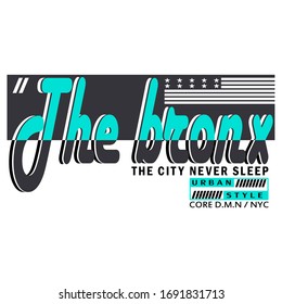 the Bronx slogan typography graphic for print,t-shirt,vector illustration,line art