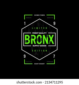 bronx  stylish t-shirt and apparel abstract design. Vector print, typography, poster. Global swatches.
