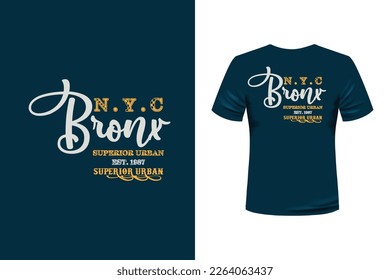 Bronx Superior Urban T-Shirt Design