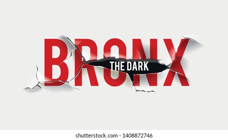 Bronx text slogan for T-shirt printing design and various jobs, typography, vector. - 