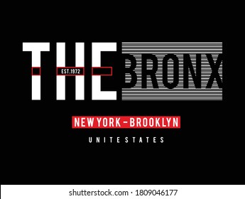 bronx typographic t shirt design graphic, vector illustration artistic urban art