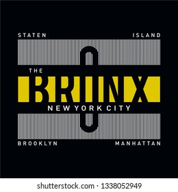 the bronx typography design for t shirt, vector artistic illustration graphic style - Vector