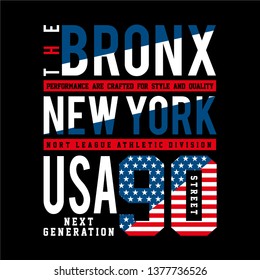 THE BRONX typography design for t shirt,vector illustration - Vector