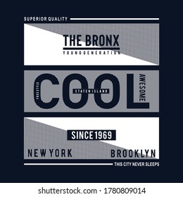 the bronx typography design tee for t-shirt, Vector illustration -Vector