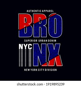 BRONX typography graphic design, for t-shirt prints, vector illustration
