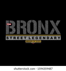 bronx typography tee graphic t shirt print vector illustration design