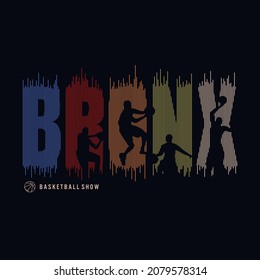 BRONX,'basketball sports' For t-shirt prints, posters, stickers and other uses.