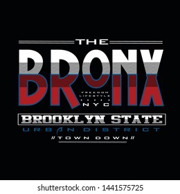 the bronx,brooklyn state,words lettering  tee element vintage graphic t shirt print vector illustration design