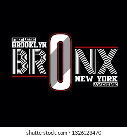 Bronx,brooklyn,new york tee,element graphic t shirt print vector illustration typography design