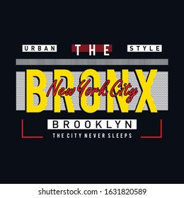 The Bronx,new york city tee,element graphic t shirt print vector illustration typography design