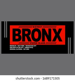 Bronx,slogan typography graphic for print t-shirt,vector illustration,style