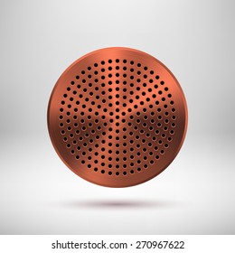 Bronze abstract circle badge, audio button template with circle perforated speaker grill pattern, metal texture (chrome, steel, copper), realistic shadow and light background. Vector illustration.