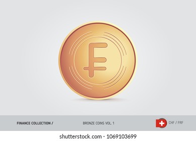 Bronze coin. Realistic bronze Swiss Franc coin. Isolated object on background. Finance concept for websites, web design, mobile app, infographics.
