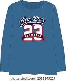 Brooklyn 23 Champion image design on long sleeve t-shirt