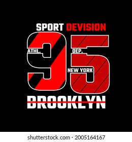 Brooklyn 95 sports division simple vintage fashion, t-shirt Design, clothing, worldwide slogan simple  vintage fashion, t-shirt Design, clothing,hoodie
