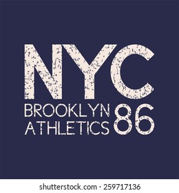 Brooklyn Athletic sport NYC typography. It is Vector graphics print for t-shirts.