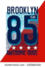 brooklyn awesome dude,t-shirt design vector illustration