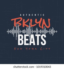 Brooklyn beats. T-shirt and apparel vector design, typography, print, logo, label, poster. 