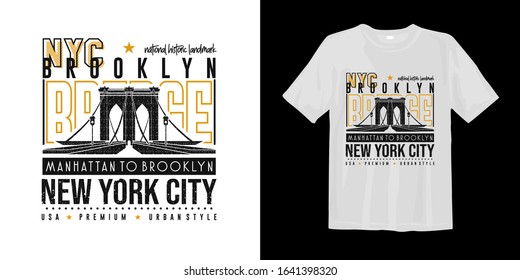 Brooklyn bridge New York City t-shirt  design. Tee shirt and clothes urban style and street wear for travel and landmark of America. Vector illustration for print.